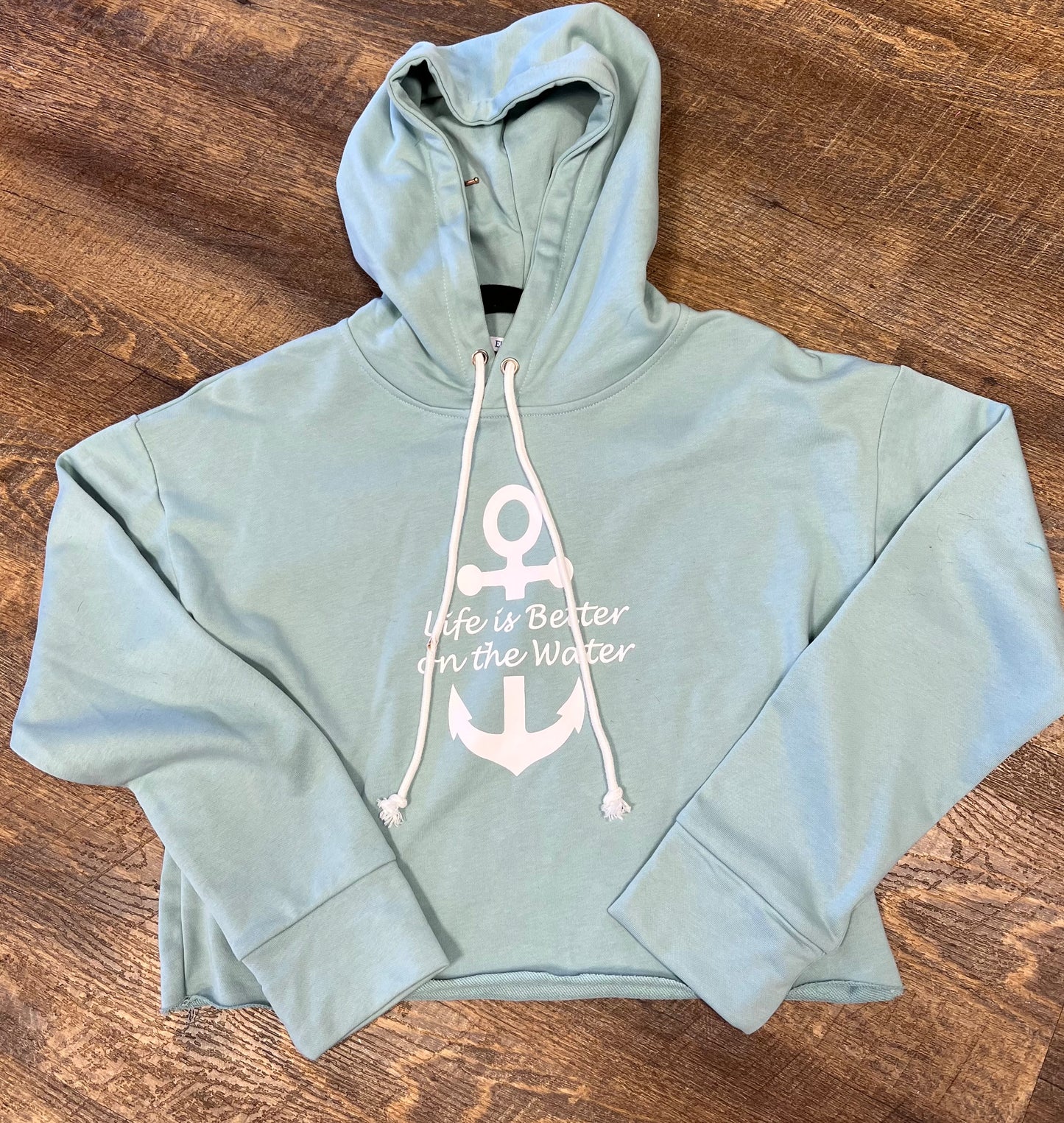 Teal Cropped Hoodie (Life is Better on the Water Sweatshirt)
